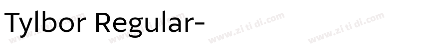 Tylbor Regular字体转换